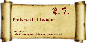Madarasi Tivadar névjegykártya